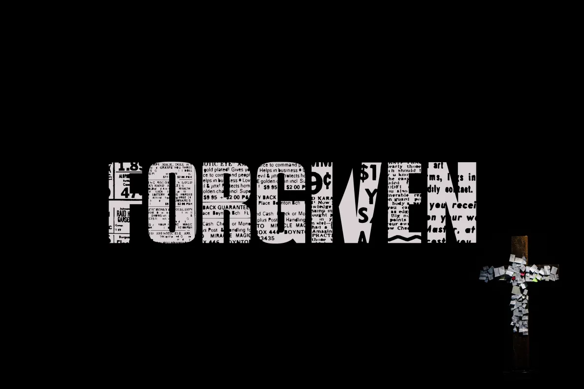 Forgiven
