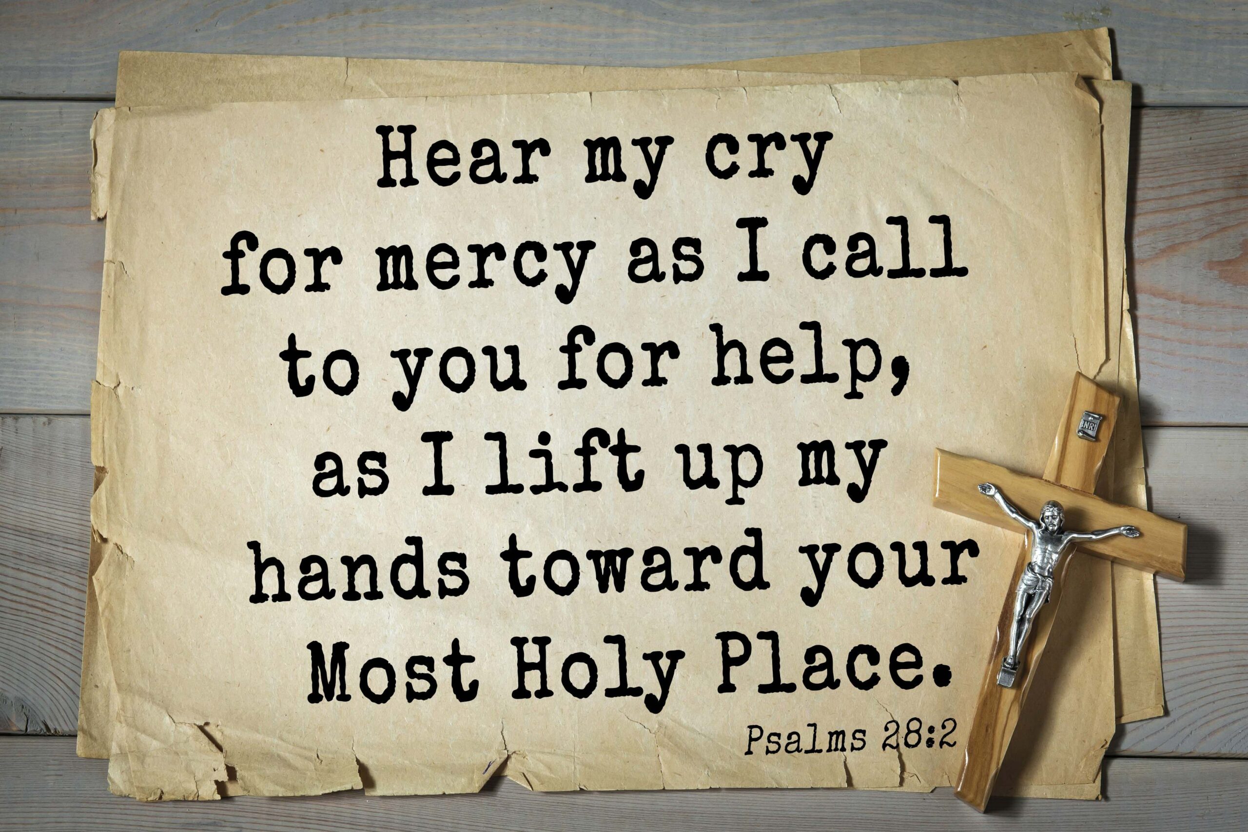 Top-1000.,Bible,Verses,From,Psalms.,Hear,My,Cry,For,Mercy